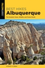 Best Hikes Albuquerque : The Greatest Views, Wildlife, and Forest Strolls - Book