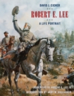 Robert E. Lee : A Life Portrait - Book