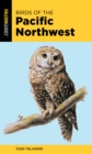 Birds of the Pacific Northwest - Book