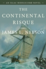 The Continental Risque : An Isaac Biddlecomb Novel - Book