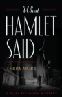 What Hamlet Said - Book