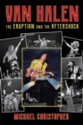 Van Halen : The Eruption and the Aftershock - Book