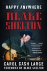 Blake Shelton: Happy Anywhere - Book