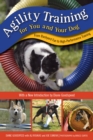 Agility Training for You and Your Dog : From Backyard Fun to High-Performance Training - Book