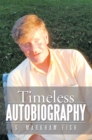 Timeless Autobiography - eBook