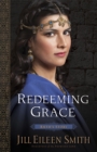Redeeming Grace (Daughters of the Promised Land Book #3) : Ruth's Story - eBook
