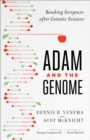 Adam and the Genome : Reading Scripture after Genetic Science - eBook