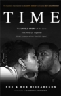 Time : The Untold Story of the Love That Held Us Together When Incarceration Kept Us Apart - eBook