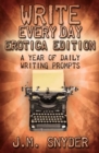 Write Every Day : Erotica Edition - Book