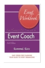 Event Workbook : From concept to post event with the event coach! - Book