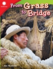 From Grass to Bridge - Book