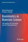 Biomimetics in Materials Science : Self-Healing, Self-Lubricating, and Self-Cleaning Materials - Book