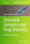 Structural Genomics and Drug Discovery : Methods and Protocols - Book