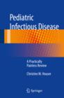 Pediatric Infectious Disease : A Practically Painless Review - eBook