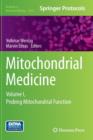 Mitochondrial Medicine : Volume I, Probing Mitochondrial Function - Book