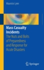 Mass Casualty Incidents - Book