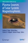 Plasma Sources of Solar System Magnetospheres - eBook