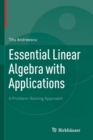Essential Linear Algebra with Applications : A Problem-Solving Approach - Book