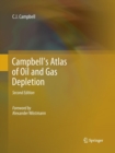 Campbell's Atlas of Oil and Gas Depletion - Book