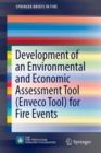 Development of an Environmental and Economic Assessment Tool (Enveco Tool) for Fire Events - Book