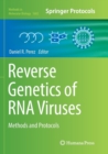 Reverse Genetics of RNA Viruses : Methods and Protocols - Book