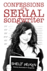 Confessions of a Serial Songwriter - Book