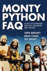 Monty Python FAQ : All That's Left to Know About Spam, Grails, Spam, Nudging, Bruces and Spam - Book