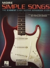 More Simple Songs : The Easiest Easy Guitar Songbook Ever - Book