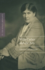 Cather Studies, Volume 12 : Willa Cather and the Arts - eBook