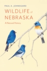 Wildlife of Nebraska : A Natural History - Book