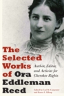 Selected Works of Ora Eddleman Reed : Author, Editor, and Activist for Cherokee Rights - eBook