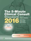 The 5-Minute Clinical Consult Standard 2016 : Print + 10-Day Web Trial Access - Book