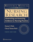 Resource Manual for Nursing Research : Generating and Assessing Evidence for Nursing Practice - Book