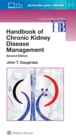 Handbook of Chronic Kidney Disease Management - Book