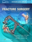 Harborview Illustrated Tips and Tricks in Fracture Surgery - Book