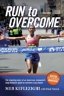 Run To Overcome - Book