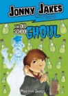 Jonny Jakes Investigates the Old School Ghoul - Book