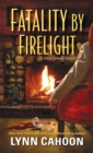 Fatality by Firelight - Book