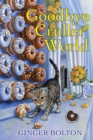 Goodbye Cruller World - eBook