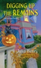 Digging Up the Remains - Book