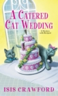 A Catered Cat Wedding - Book