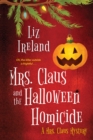 Mrs. Claus and the Halloween Homicide - eBook