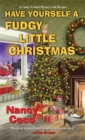 Have Yourself a Fudgy Little Christmas - eBook