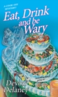 Eat, Drink and Be Wary - Book