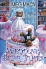 Wedding Bear Blues - eBook