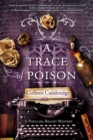 A Trace of Poison : A Riveting Historical Mystery Set in the Home of Agatha Christie - eBook