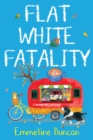 Flat White Fatality - eBook