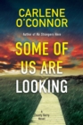 Some of Us Are Looking - eBook