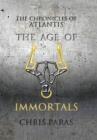 Chronicles of Atlantis : The Age of Immortals - Book