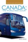Traveling with Bears : Canada: The World Next Door - Book